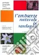 Offerta Del Giorno L‘ambiente naturale in Sardegna