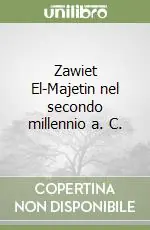 Economico Zawiet El-Majetin nel secondo millennio a. C.