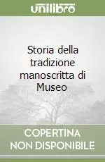 Promo Stagionale Storia della tradizione manoscritta di Museo