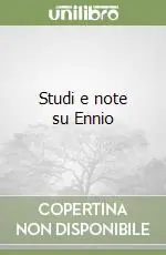 Studi e note su Ennio Di Tendenza
