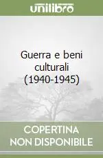 Guerra e beni culturali (1940-1945) Vendita Finale