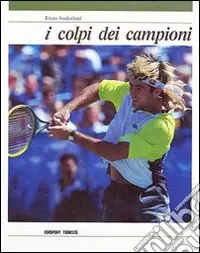 I colpi dei campioni Prezzo Conveniente
