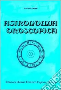 Astronomia oroscopica Novità