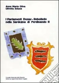 Direttamente Dal Produttore I parlamenti Dusay-Rebolledo nella Sardegna di Ferdinando II