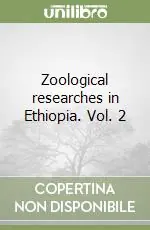 Miglior Prezzo Zoological researches in Ethiopia. Vol. 2