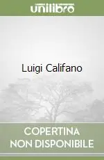 Nuova Collezione Luigi Califano