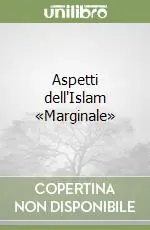 Affare Aspetti dell‘Islam «Marginale»