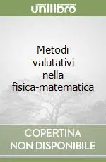 Promozione Metodi valutativi nella fisica-matematica