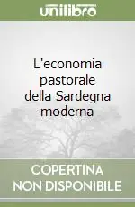 L‘economia pastorale della Sardegna moderna Popolare