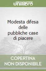 Spedito Oggi Modesta difesa delle pubbliche case di piacere