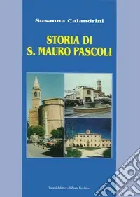 Storia di San Mauro Pascoli Compra Adesso