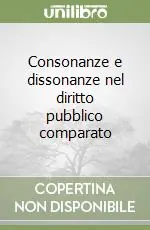 Ultima Occasione Consonanze e dissonanze nel diritto pubblico comparato