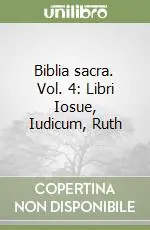 Biblia sacra. Vol. 4 Libri Iosue, Iudicum, Ruth Economico