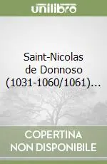 Saint-Nicolas de Donnoso (1031-1060/1061)... Pagamento Sicuro