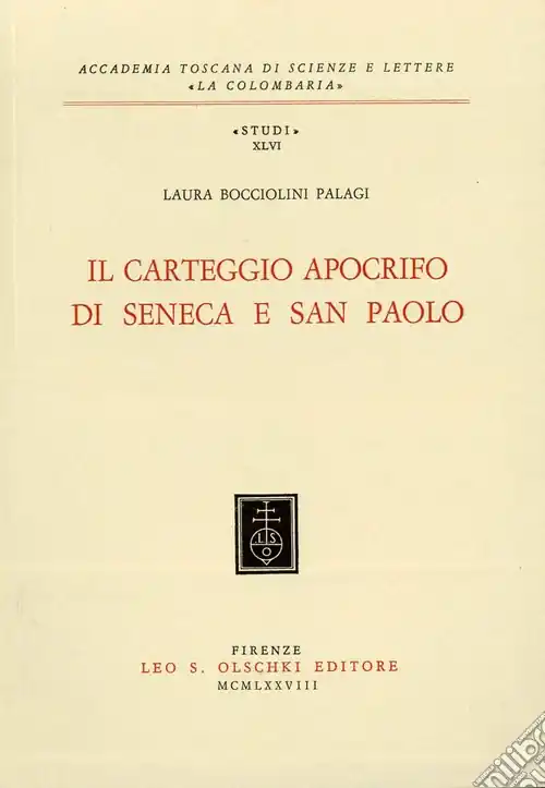 Offerta Il carteggio apocrifo di Seneca e san Paolo