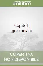 Capitoli gozzaniani Di Tendenza