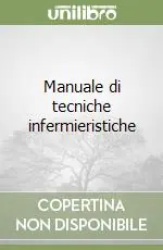 Manuale di tecniche infermieristiche Promo Stagionale