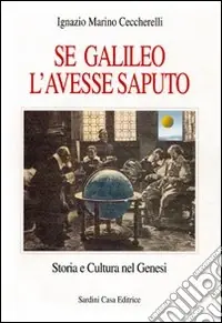 Super Prezzo Se Galileo l‘avesse saputo