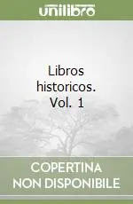 Prezzo Scontato Libros historicos. Vol. 1