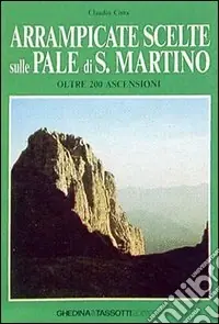 Arrampicate scelte sulle Pale di San Martino Promozione