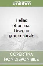 Più Venduto Hellas otrantina. Disegno grammaticale