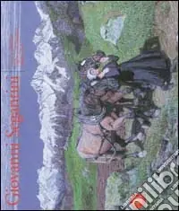 Giovanni Segantini. Luce e simbolo 1884-1899. Ediz. italiana e inglese Più Venduto