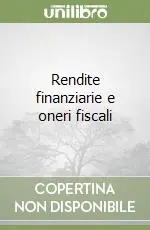 Miglior Prezzo Rendite finanziarie e oneri fiscali