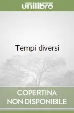 Tempi diversi Prezzo Basso