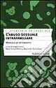 L‘abuso sessuale intrafamiliare. Manuale d‘intervento Bestseller