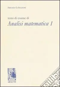 Compra Online Temi di esame di analisi matematica 1