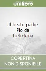 Economico Il beato padre Pio da Pietrelcina