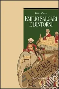 Emilio Salgari e dintorni Miglior Prezzo