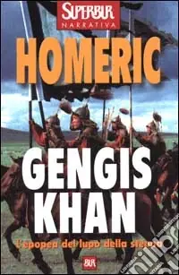 Compra Oggi Stesso Gengis Khan. L‘epopea del lupo della steppa