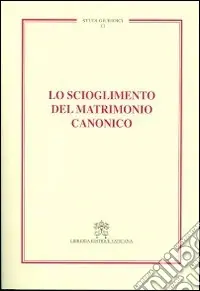 Pagamento Sicuro Lo scioglimento del matrimonio canonico