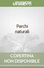 Parchi naturali Novità