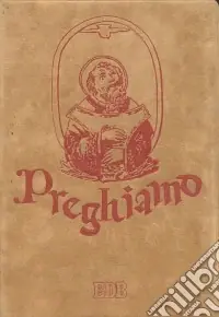 Preghiamo. Libro di preghiere per anziani Di Tendenza