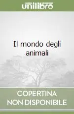 Il mondo degli animali Economico