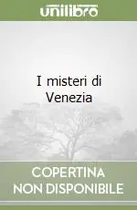 I misteri di Venezia Ultima Occasione