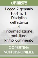 Popolare Legge 2 gennaio 1991 n. 1. Disciplina dell‘attività di intermediazione mobiliare. Primo commento