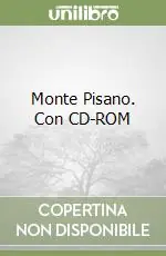 Monte Pisano. Con CD-ROM Occasione