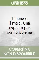 Spedizione Espresso Il bene e il male. Una risposta per ogni problema