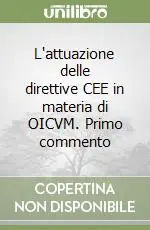 Super Prezzo L‘attuazione delle direttive CEE in materia di OICVM. Primo commento