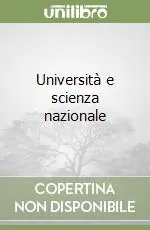 Università e scienza nazionale Prezzo Scontato