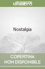 Nostalgia Novità