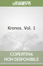 Offerta Kronos. Vol. 1