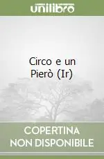 Circo e un Pierò (Ir) A Buon Prezzo