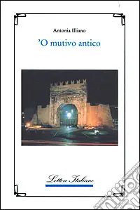 Mutivo antico (‘O) Più Venduto