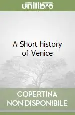 Miglior Prezzo A Short history of Venice