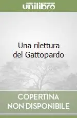 Ultime Pezzi Una rilettura del Gattopardo