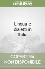 Lingua e dialetti in Italia Promozione Esclusiva